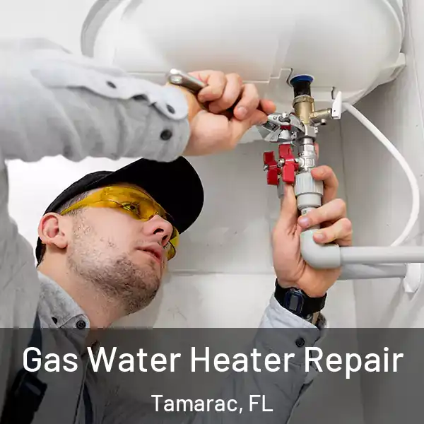  Gas Water Heater Repair Tamarac, FL