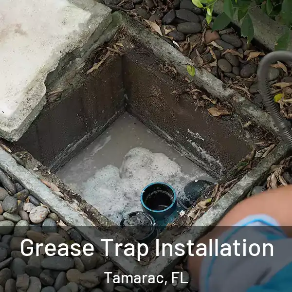  Grease Trap Installation Tamarac, FL